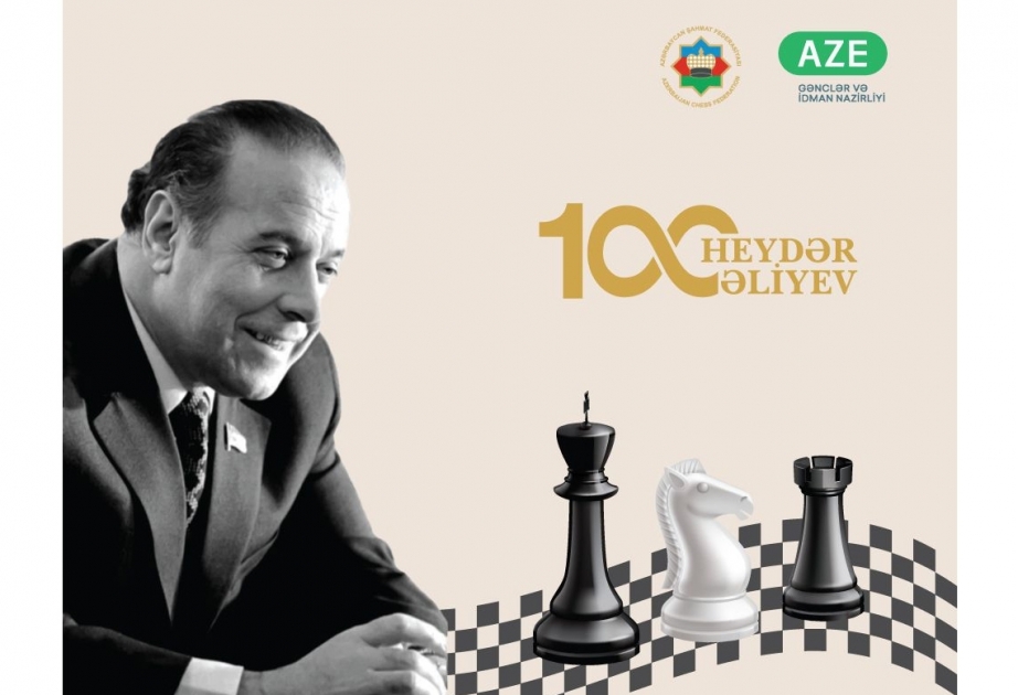В Баку пройдет международный шахматный фестиваль, посвященный 100-летию общенационального лидера Гейдара Алиева

