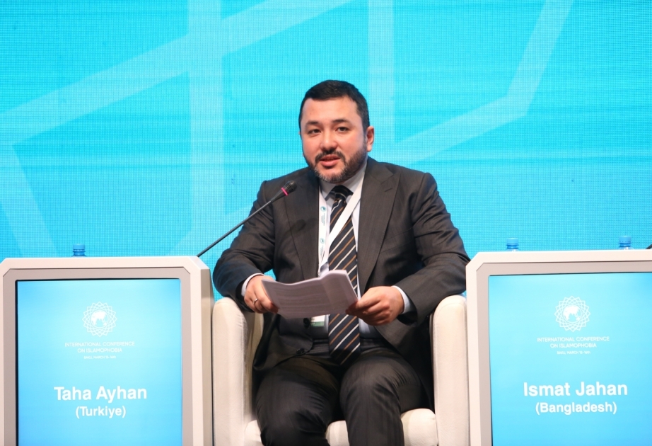 Taha Ayhan: İslamofobiya insanlığa qarşı yönəlmiş problemdir