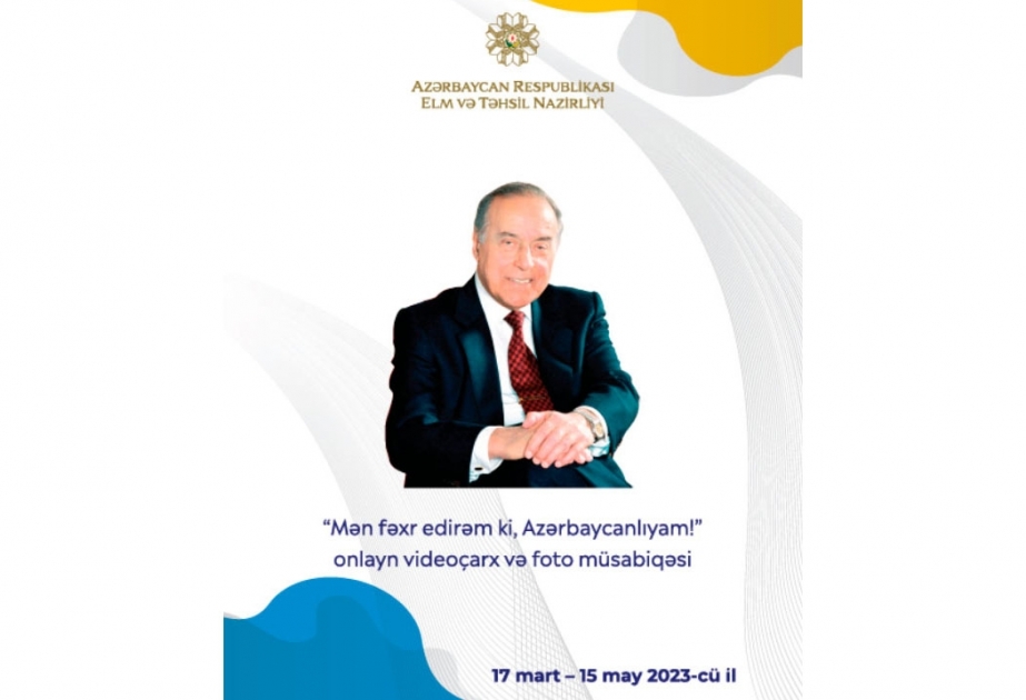 “Mən fəxr edirəm ki, azərbaycanlıyam!” adlı videoçarx və foto müsabiqəsinə start verilir
