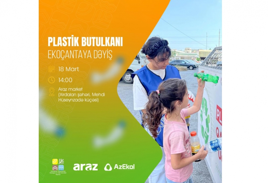 “Plastik butulkanı ekoçantaya dəyiş” aksiyası keçiriləcək