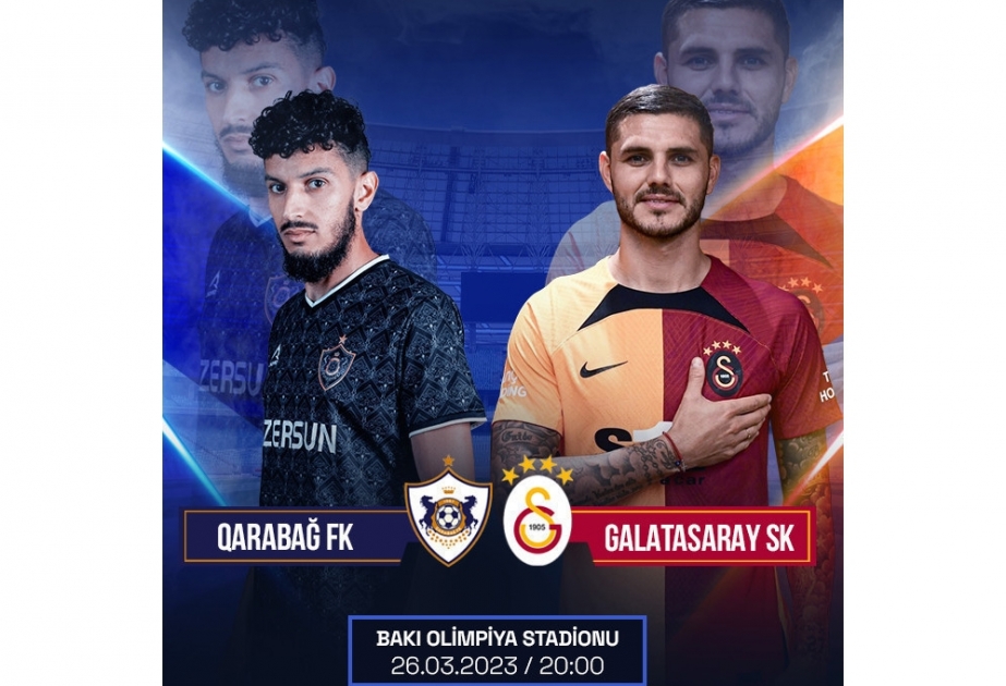 “Qarabağ” - “Qalatasaray” oyununu Türkiyənin “Haber Global” televiziya kanalı canlı yayımlayacaq