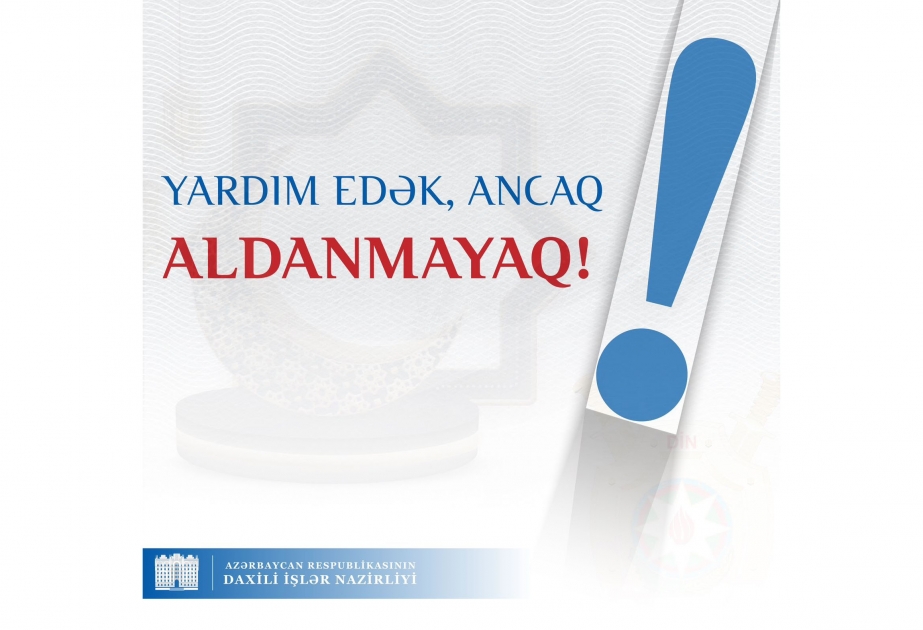 DİN dələduzluq faktları ilə bağlı əhaliyə müraciət edib