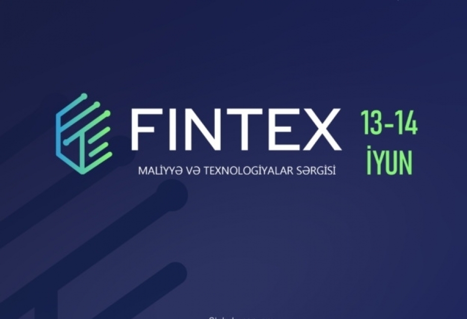Выставка «Финансы и технологии» пройдет в Баку в июне