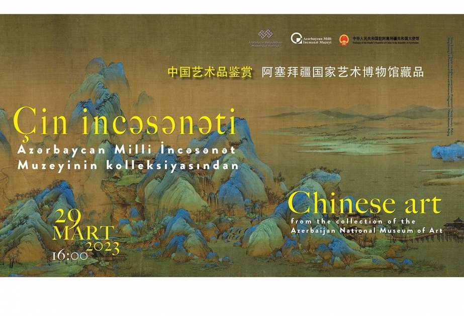 El Museo Nacional de Arte de Azerbaiyán acogerá una exposición sobre el patrimonio histórico y cultural de China