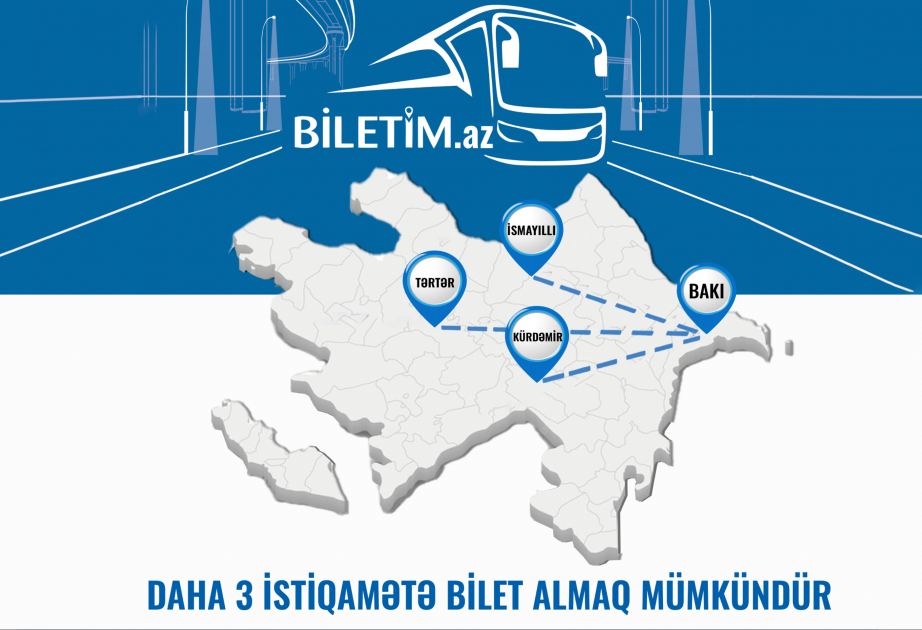 Daha 3 istiqamət üzrə “biletim.az” portalından onlayn bilet almaq mümkün oldu