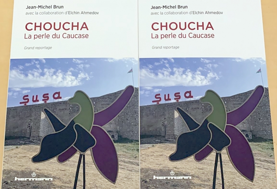 Le livre intitulé « CHOUCHA, la perle du Caucase » publié en français