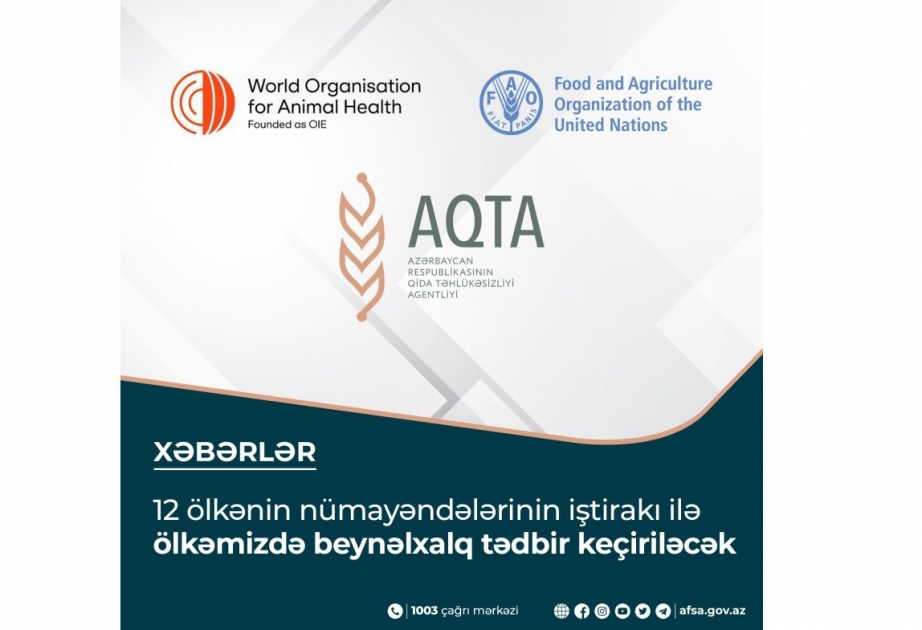 Azərbaycanda 12 ölkə nümayəndələrinin iştirakı ilə beynəlxalq tədbir keçiriləcək