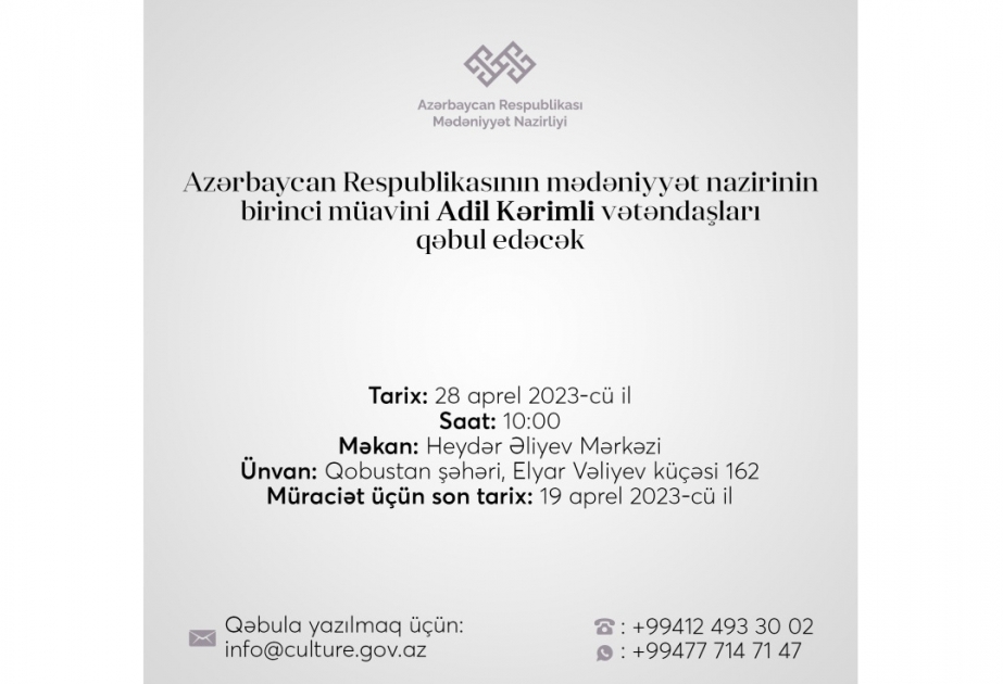 Mədəniyyət nazirinin birinci müavini Adil Kərimli Qobustanda vətəndaşları qəbul edəcək