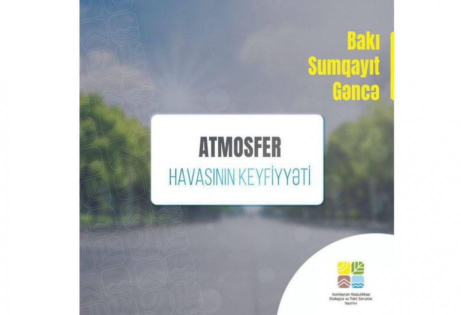 Paytaxt havasında dəm qazının miqdarı normadan iki dəfəyə qədər yüksək olub