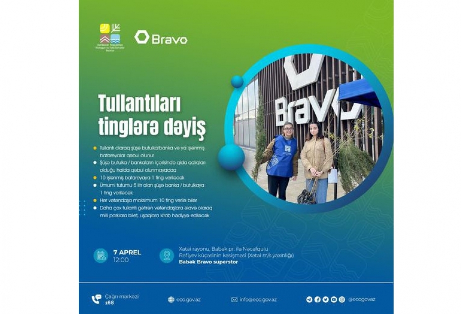 Şüşə tullantı və ya işlənmiş batareya təhvil verənlərə ağac tingləri hədiyyə olunacaq