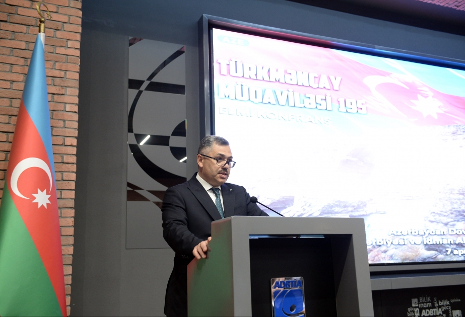 Bakıda Türkmənçay müqaviləsinin 195 illiyinə həsr olunmuş elmi konfrans keçirilir