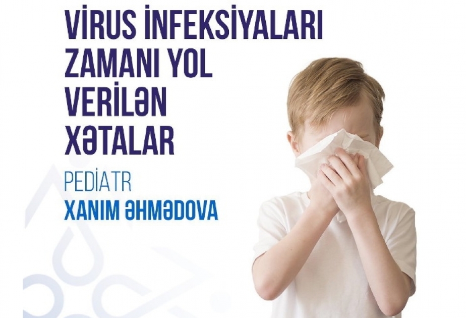 Pediatr: Uşaqlarda 37-37.5° hərarəti dərmanlarla salmağa ehtiyac yoxdur