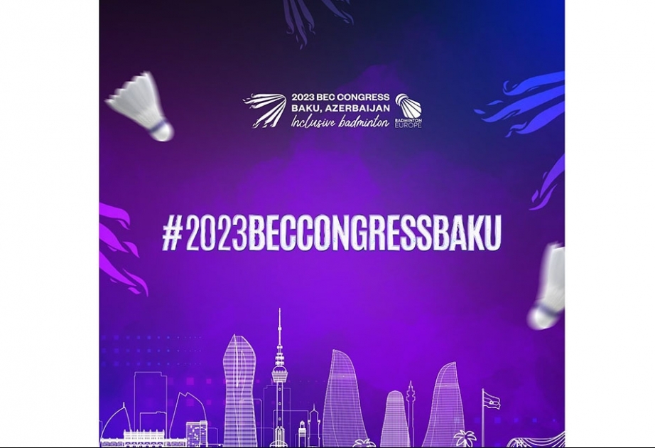Avropa Badminton Konfederasiyasının Bakıda keçiriləcək konqresinə sayılı günlər qalıb