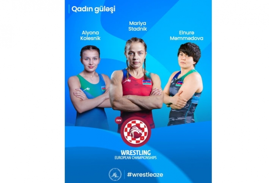 Güləşçimiz Mariya Stadnik doqquzuncu dəfə Avropa çempionatının finalına yüksəlib