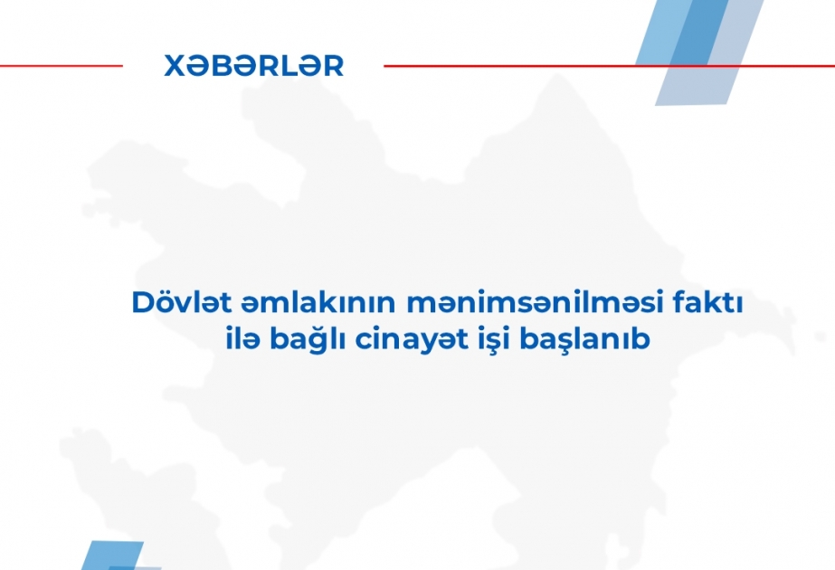 Lənkəranda dövlət əmlakının mənimsənilməsi faktı ilə bağlı cinayət işi başlanıb