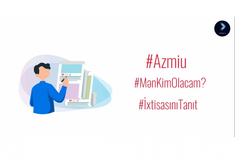 “Mən kim olacağam?” – tələbələr üçün müsabiqə