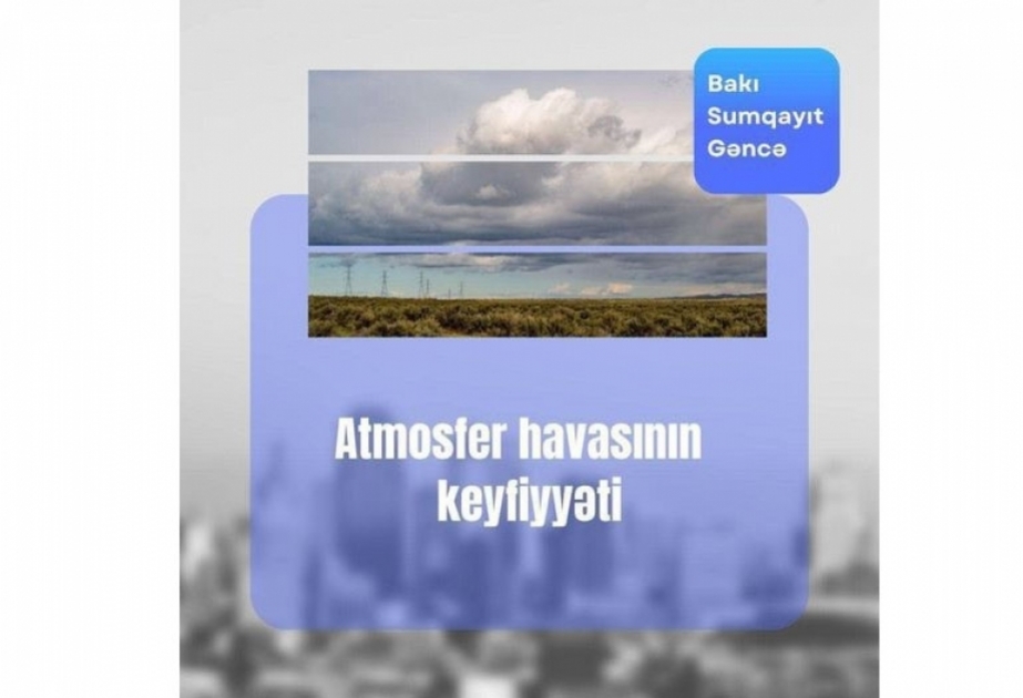 Aprelin 25-də atmosfer havasının keyfiyyəti necə olub?