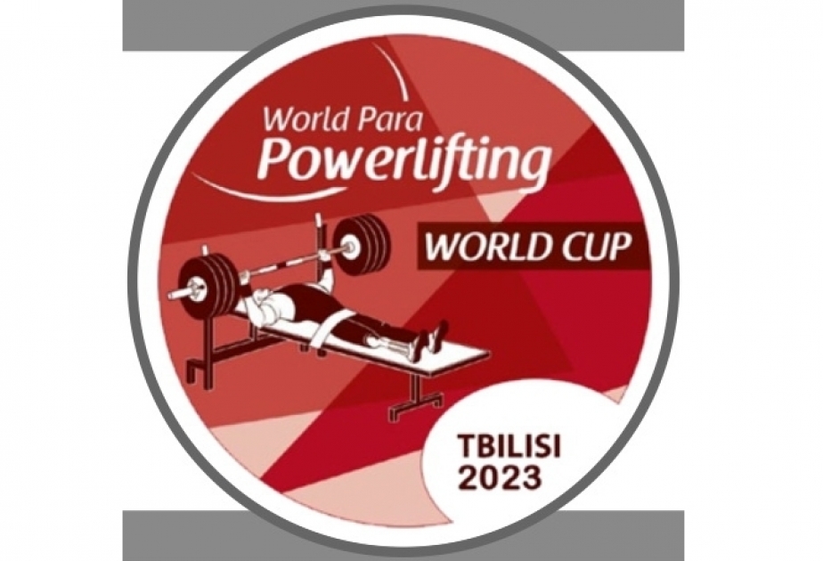 Azerbaijani Para Powerlifters to contest medals at 2023 Tbilisi World Cup
