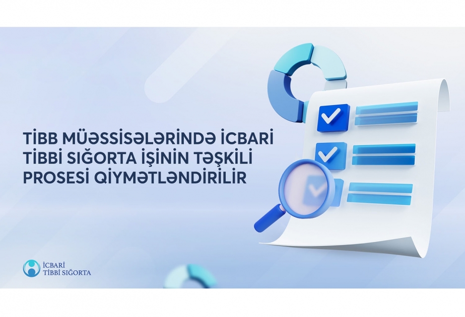 Tibb müəssisələrində icbari tibbi sığorta işinin təşkili prosesi qiymətləndirilir