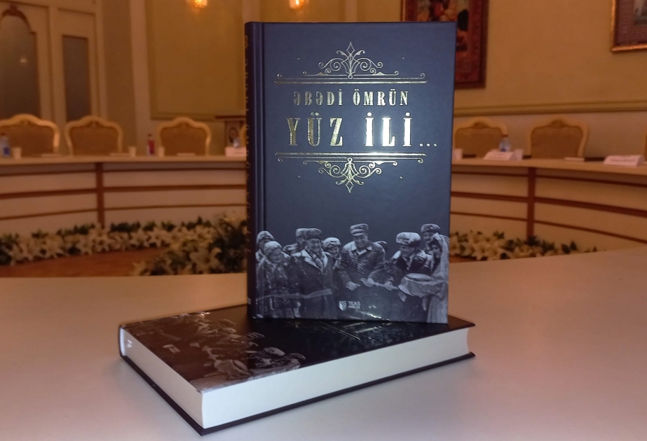 Azərbaycan Yazıçılar Birliyində “Əbədi ömrün yüz ili” kitabının təqdimatı olub