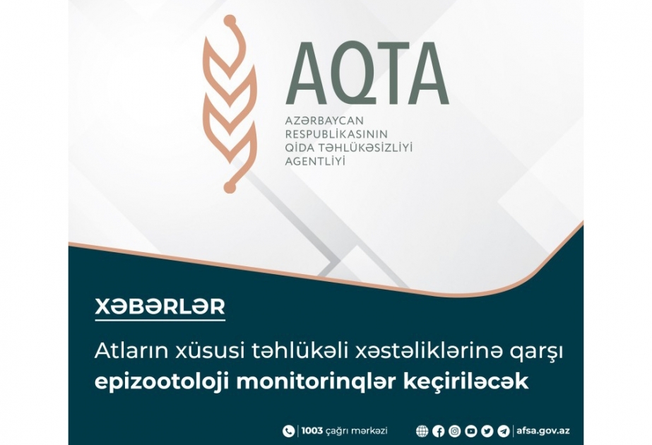 Atların xüsusi təhlükəli xəstəliklərinə qarşı epizootoloji monitorinqlər keçiriləcək