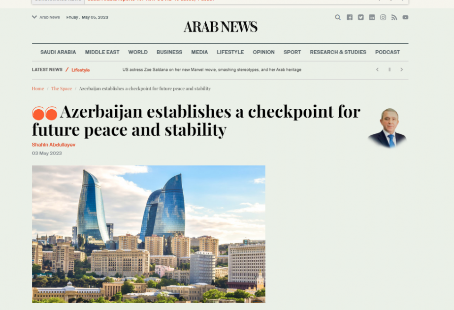 “Arabnews”: Azərbaycan sülhü və sabitliyi təmin etmək üçün nəzarət-buraxılış məntəqəsi qurub