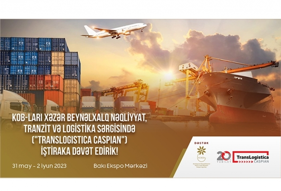 KOB-ların məhsul və xidmətlərinin “TransLogistica” sərgisində təqdim edilməsinə dəstək göstəriləcək