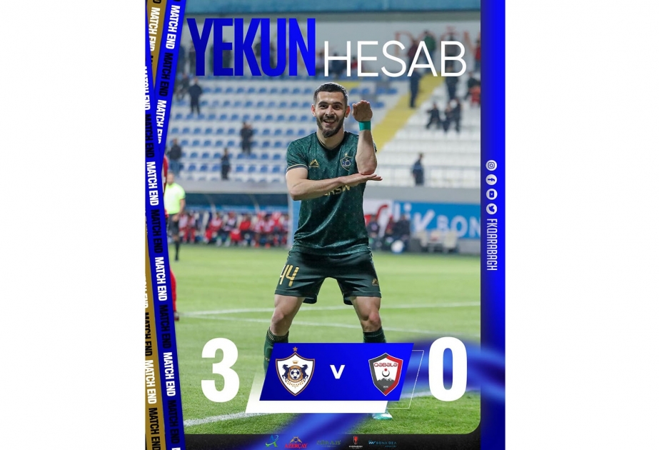 Premyer Liqa: “Qarabağ” klubu “Qəbələ”ni üç cavabsız qolla məğlub edib