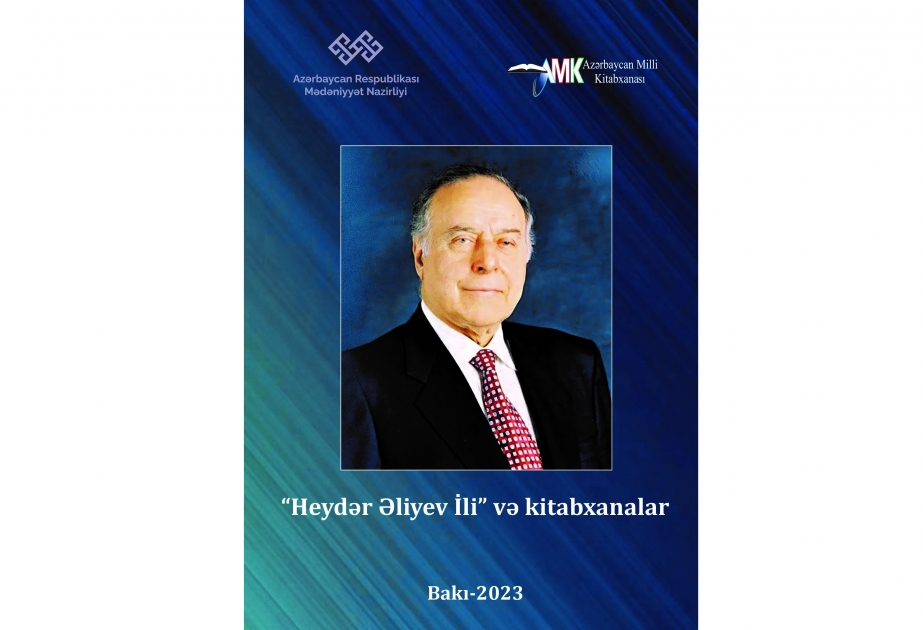 Milli Kitabxanada “Heydər Əliyev İli və kitabxanalar” adlı metodik vəsait istifadəçilərə təqdim olunub