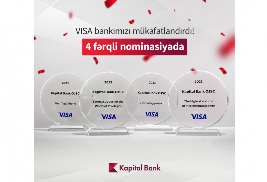 ®  “Kapital Bank” “Visa”nın 4 mükafatına layiq görülüb