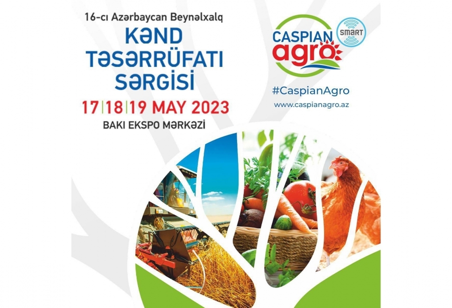 La 16ª Exposición Agrícola Internacional de Azerbaiyán comienza mañana en Bakú