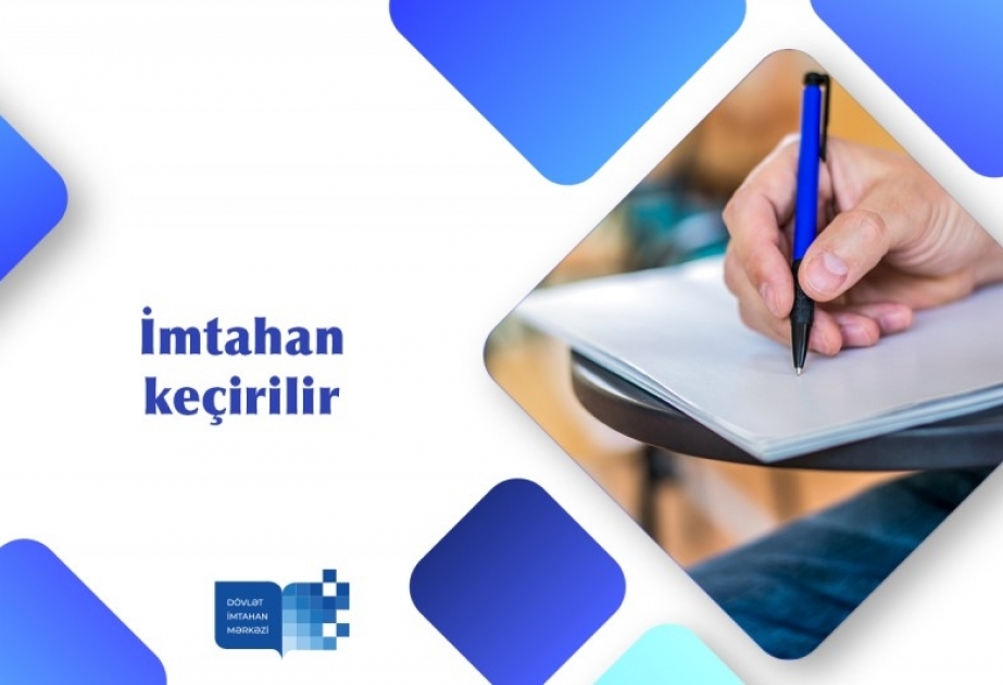 III ixtisas qrupu üzrə ali təhsil müəssisələrinə qəbul imtahanı başlanıb