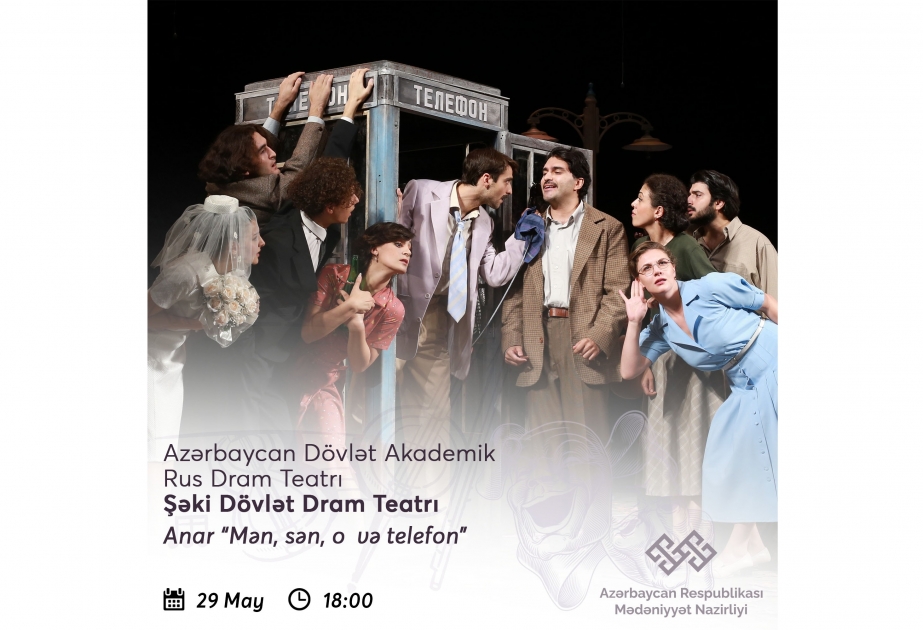 Rus Dram Teatrının kollektivi Şəkidə teatrsevərlərin qarşısında çıxış edəcək