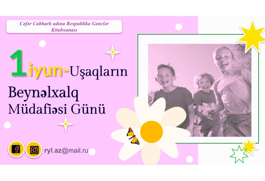 Kitabxanada Uşaqların Beynəlxalq Müdafiəsi Günü ilə əlaqədar silsilə materiallar hazırlanıb