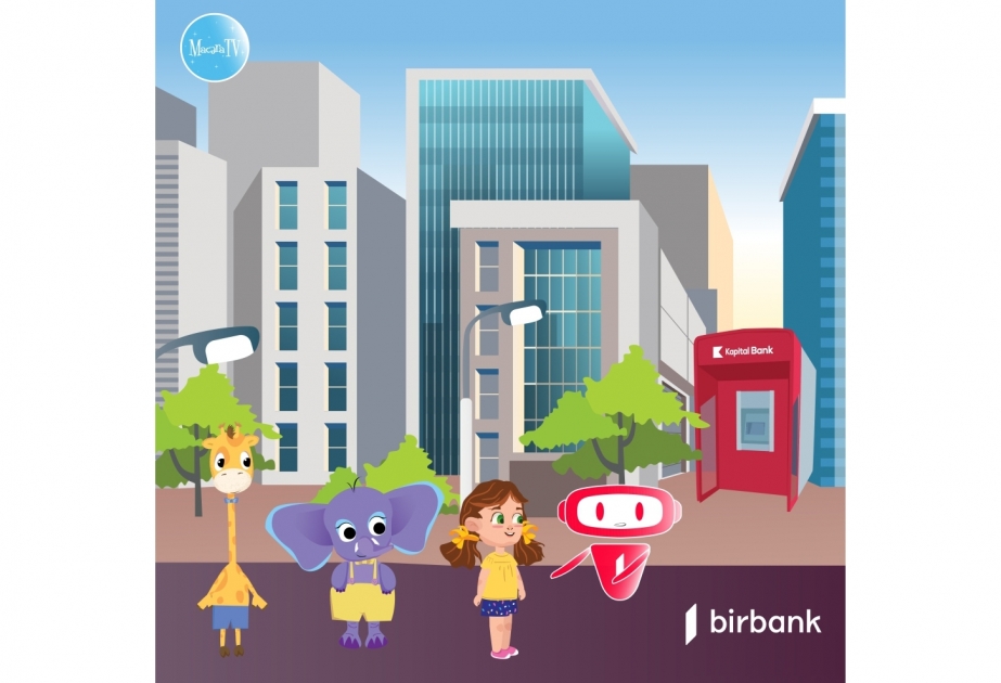 ®  При поддержке Kapital Bank подготовлен мультфильм для детей