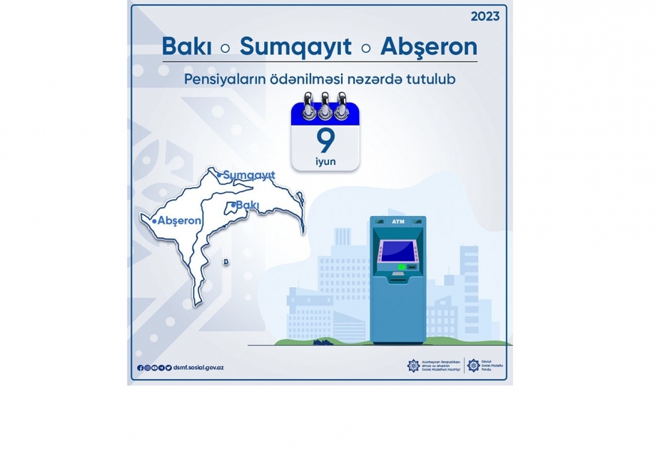Выплата пенсий в Баку, Сумгайыте и Абшеронском районе предусмотрена 9 июня