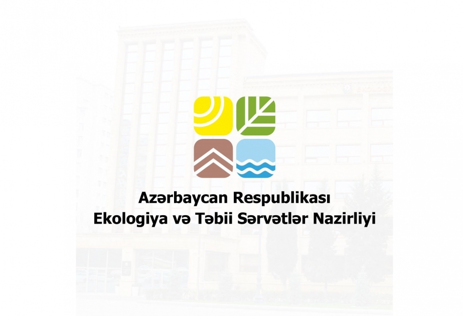 Решительно осуждаем действия Армении, наносящие ущерб экологической безопасности региона -  министерство