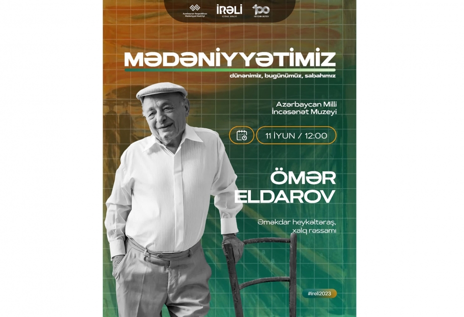 Azərbaycan Milli İncəsənət Muzeyində Xalq rəssamı Ömər Eldarovla görüş keçiriləcək