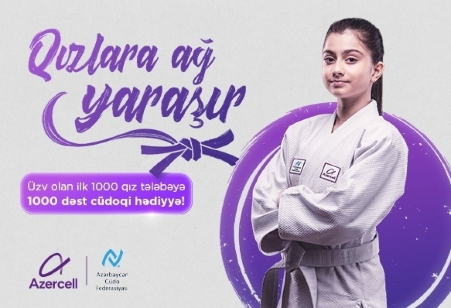 ®  “Azercell Telecom” and Azerbaijan Judo Federation jointly launch “White suits girls best” project