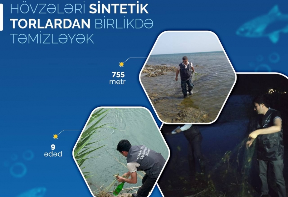 Su hövzələrindən 755 metr uzunluğunda sintetik tor götürülüb