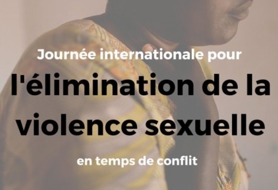 Aujourd’hui, c’est la Journée internationale pour l'élimination de la violence sexuelle en temps de conflit