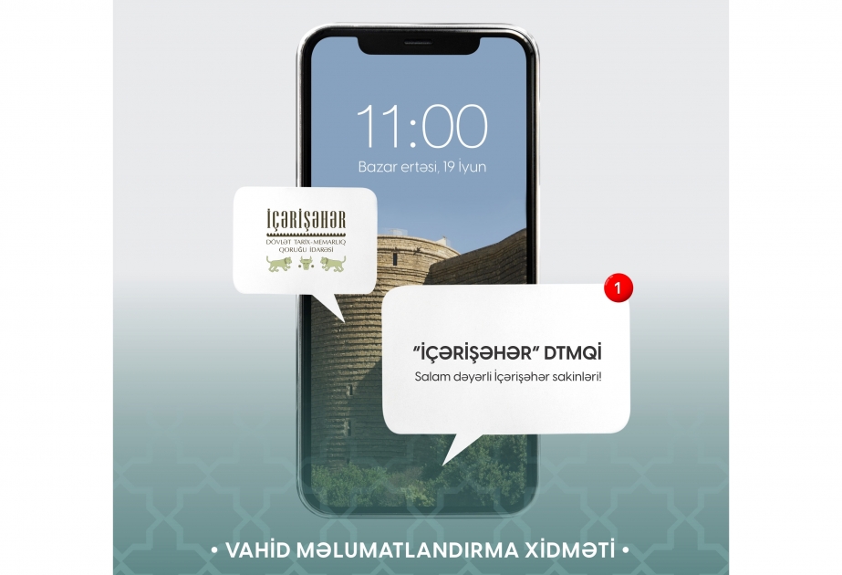 İçərişəhərdə “Vahid məlumatlandırma xidməti” istifadəyə verilib