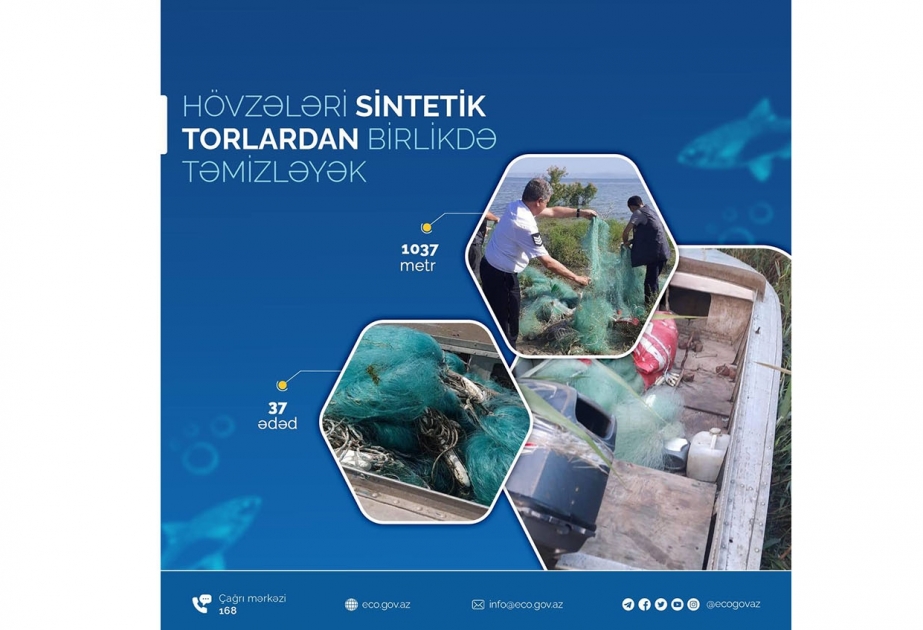 Su hövzələrindən 1037 metr uzunluğunda sintetik tor götürülüb