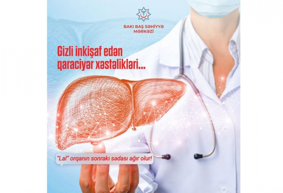 Həkim-terapevt: Qaraciyər xəstəliklərinə 40-50 yaş arası kişilərdə daha çox rast gəlinir