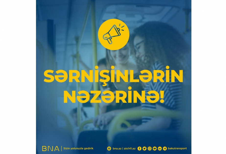 Yay mövsümü ilə əlaqədar bəzi marşrutların hərəkət sxemi çimərlik ərazilərinə təşkil edilib
