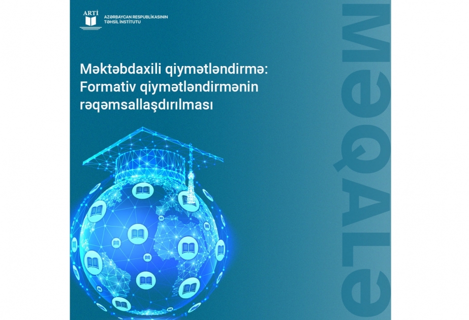 Məktəblərdə formativ qiymətləndirmə ilə bağlı tədqiqat aparılıb
