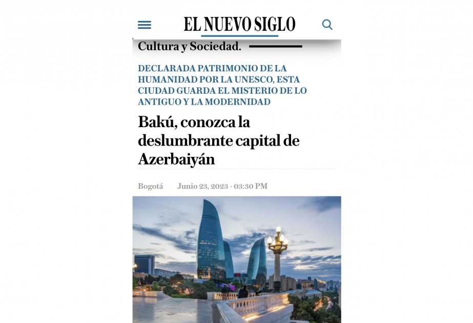 El Nuevo Siglo: "Bakú, conozca la deslumbrante capital de Azerbaiyán"