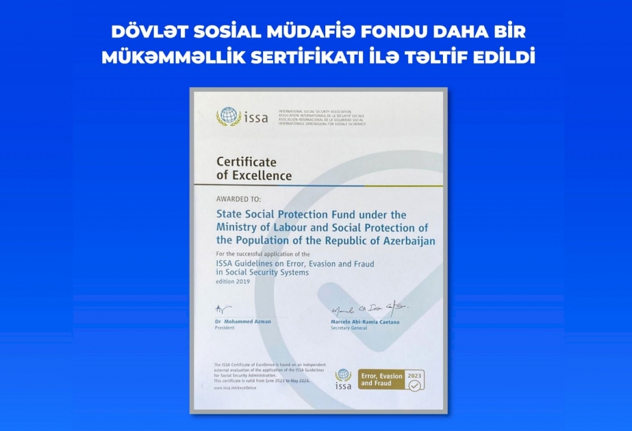 Dövlət Sosial Müdafiə Fondu daha bir Mükəmməllik Sertifikatı ilə təltif edilib