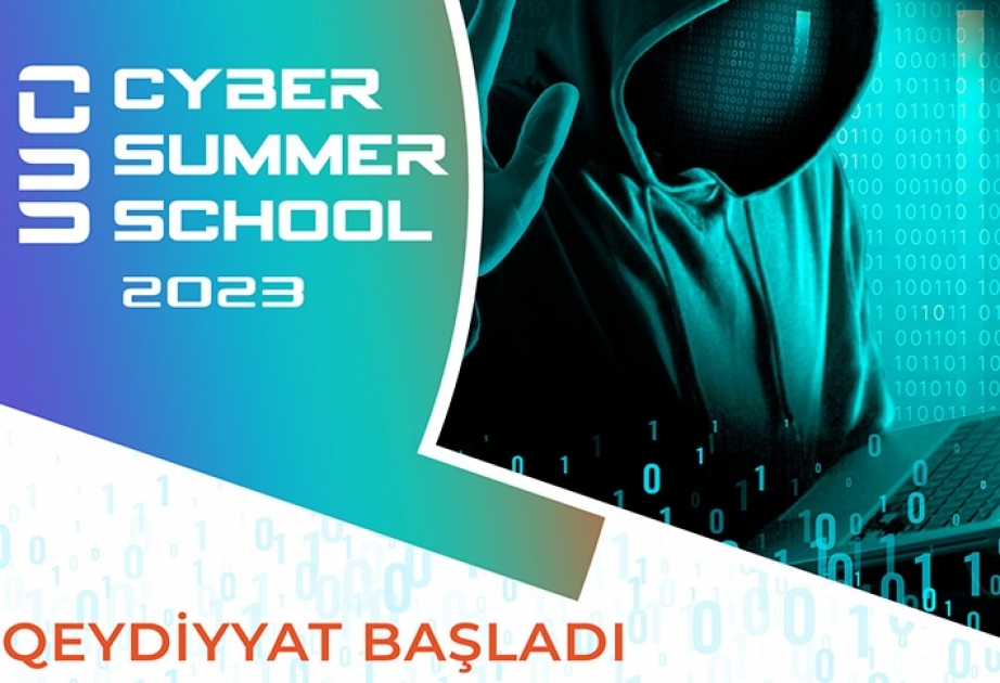 “Cyber Summer School - 2023” yay düşərgəsinə qeydiyyat başladı