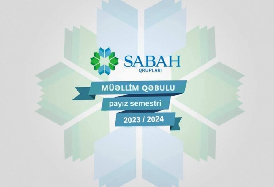 “SABAH” qruplarında işləmək üçün müraciət qəbulu başa çatır